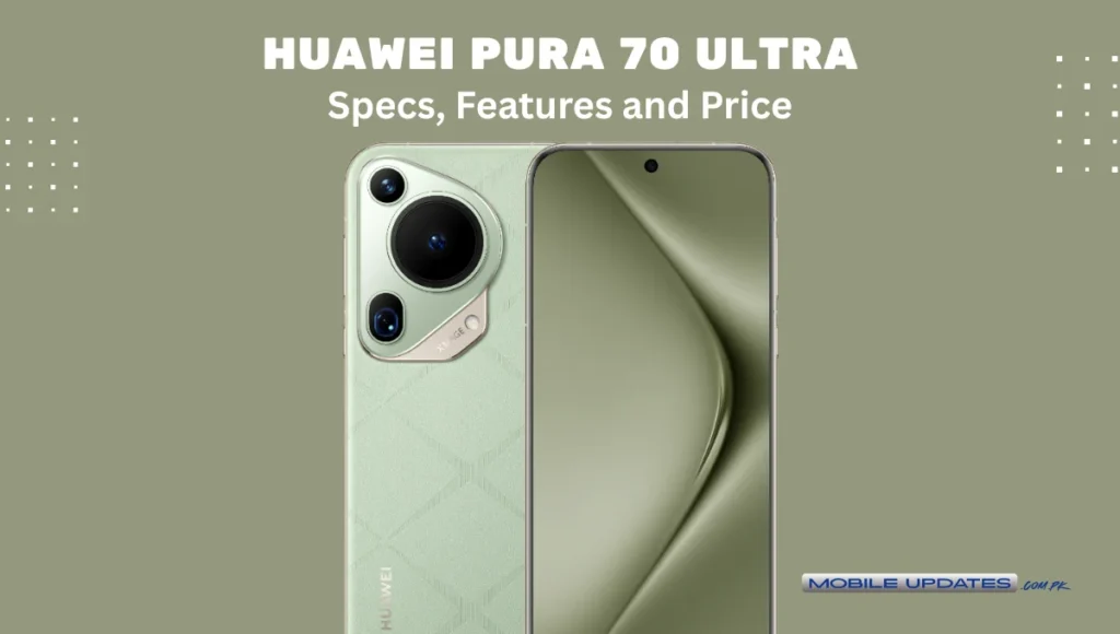 Huawei Pura 70 Ultra