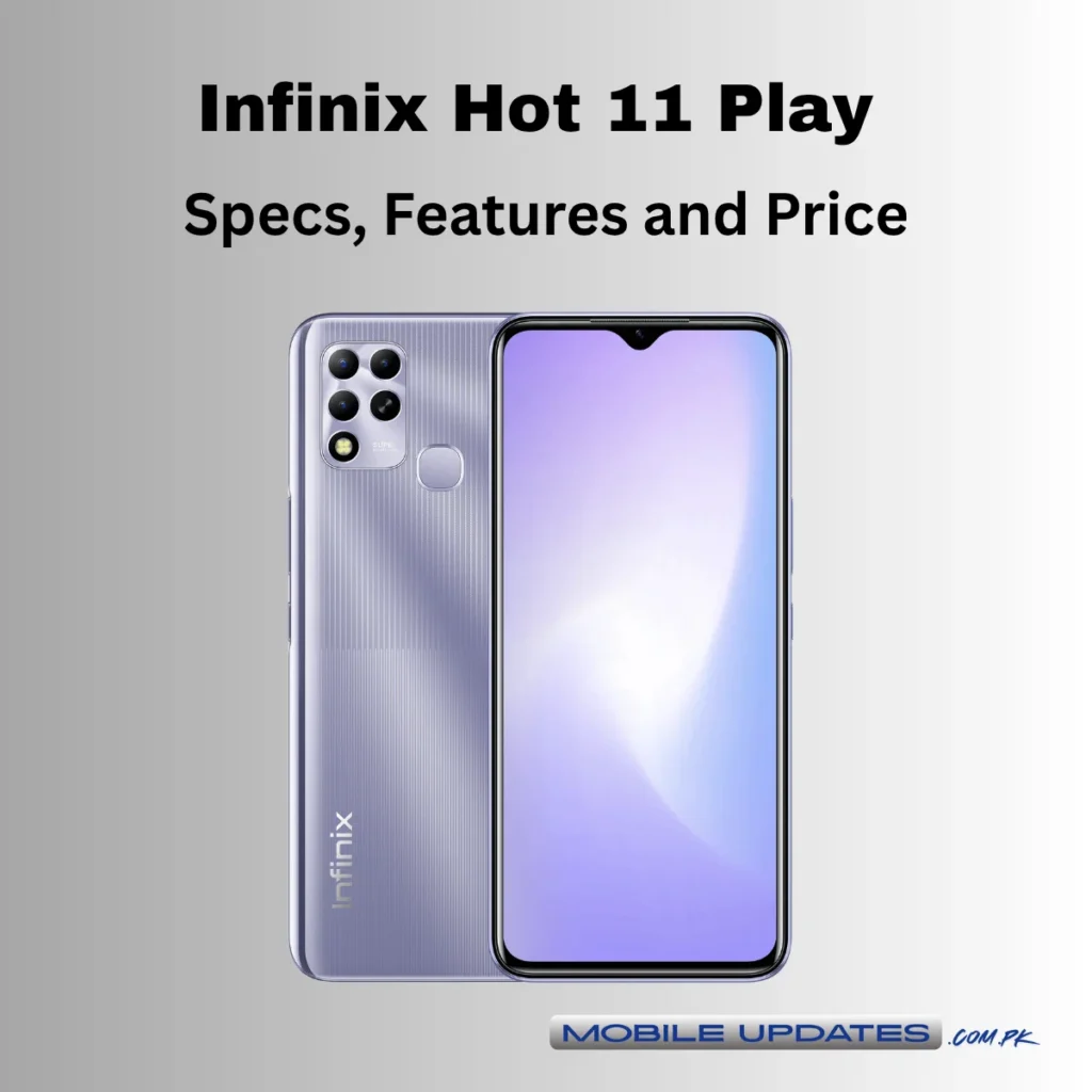 Infinix Hot 11 Play 
