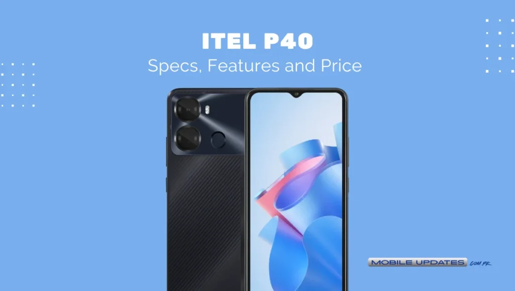 Itel P40