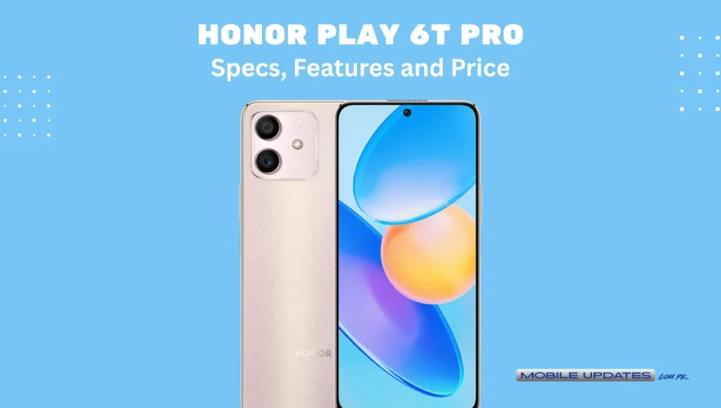Honor Play 6T Pro