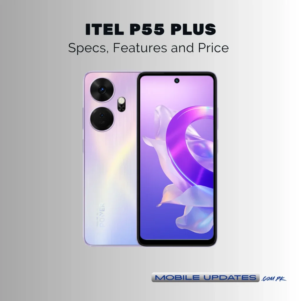 Itel P55 Plus