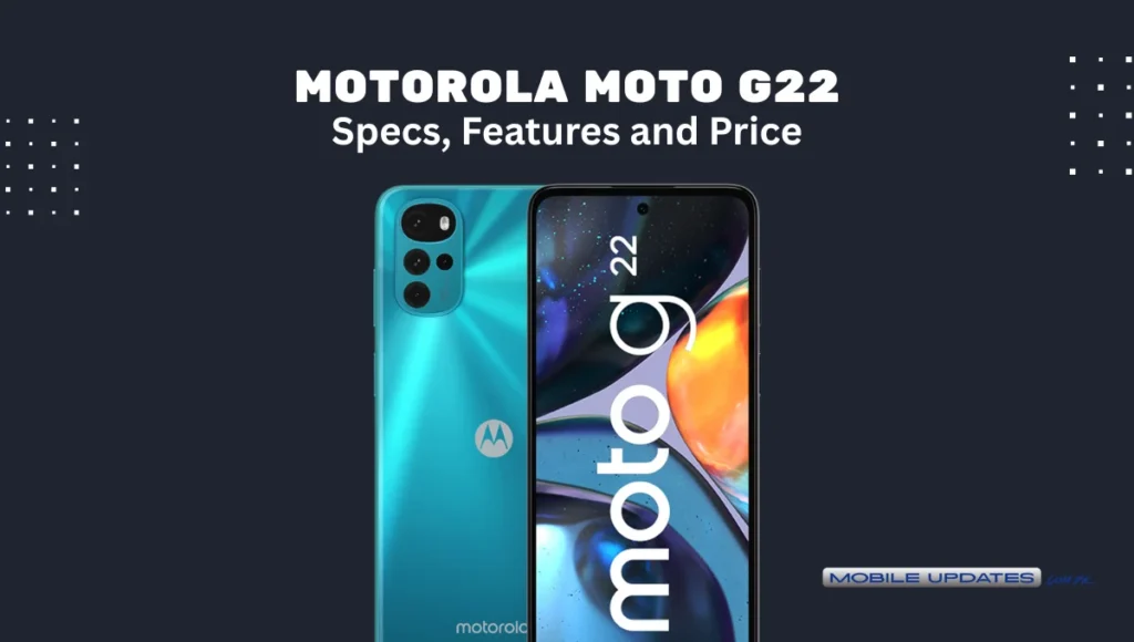 Motorola Moto G22