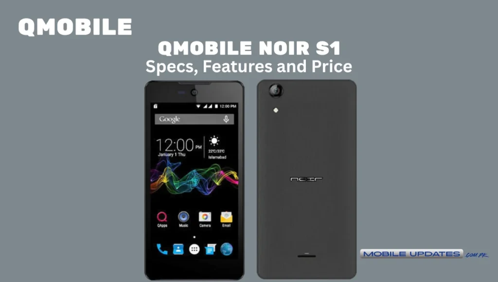 Qmobile Noir S1