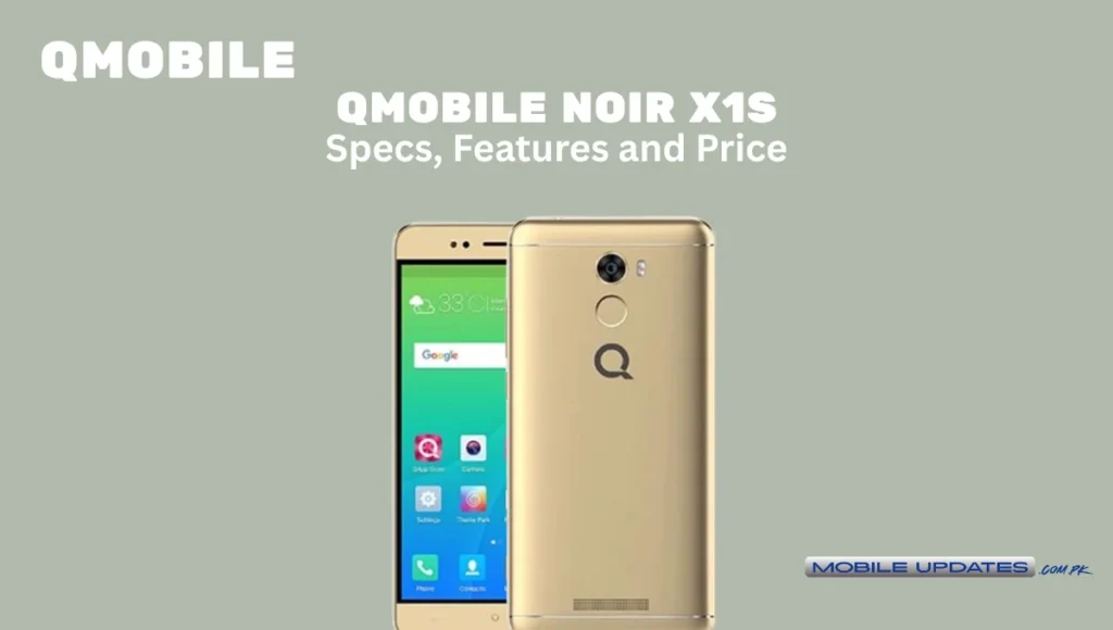 Qmobile Noir X1s