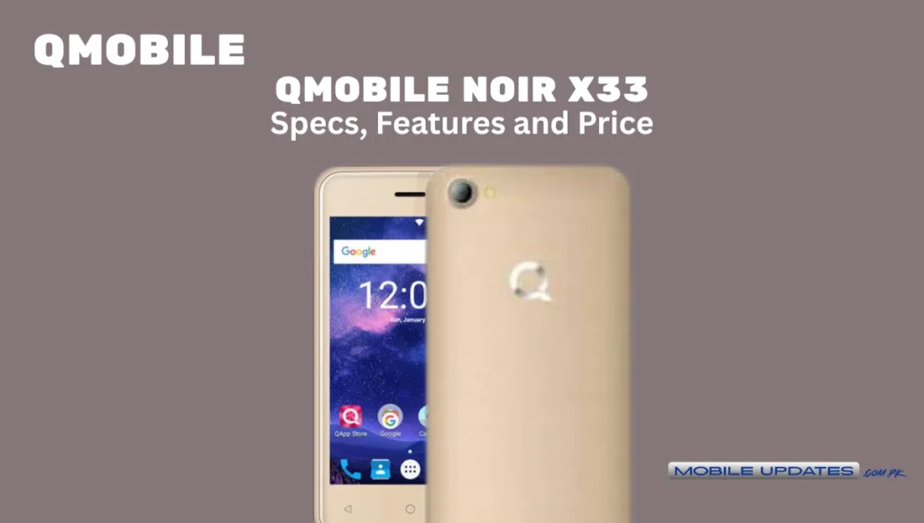 Qmobile Noir X33