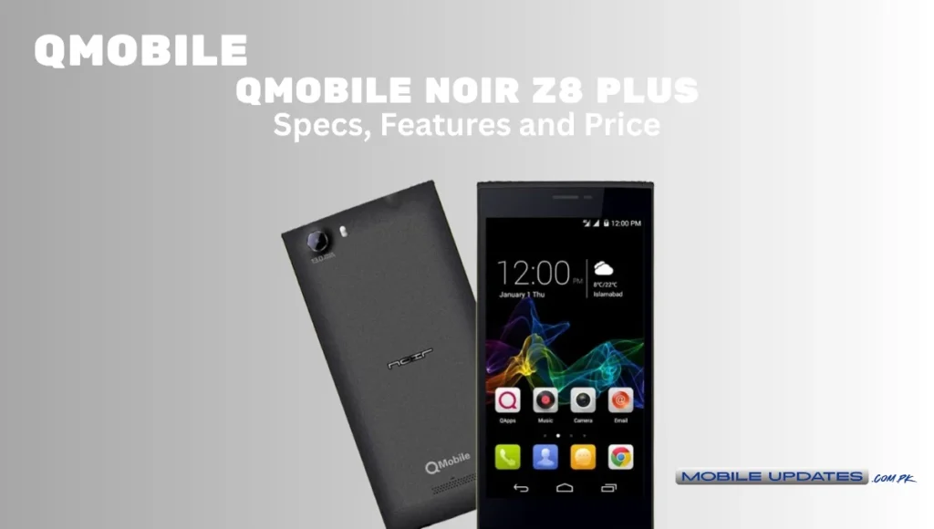QMobile Noir Z8 Plus