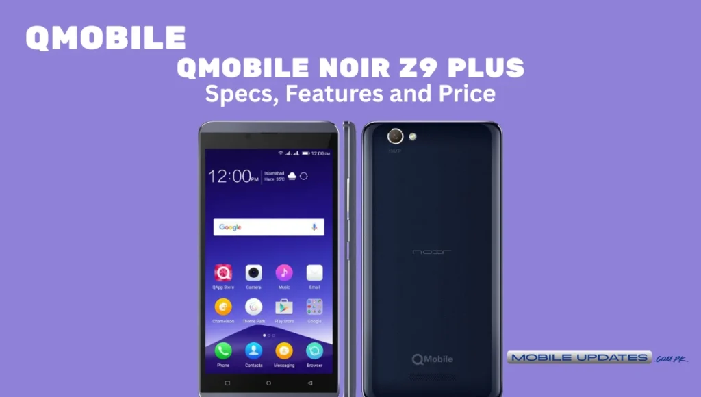 Qmobile Noir Z9 Plus