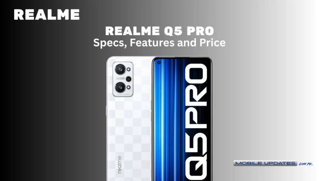 Realme Q5 Pro