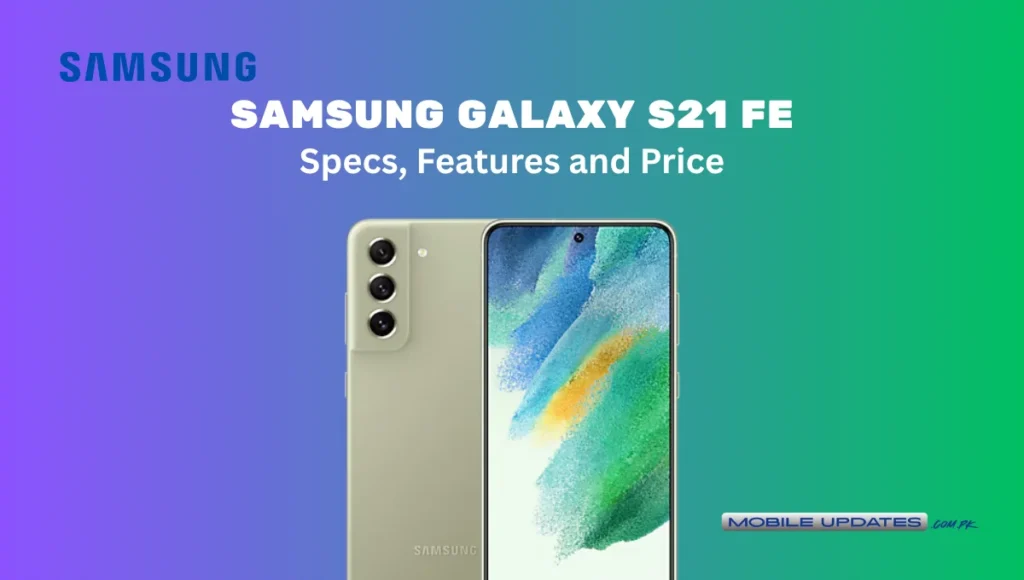 Samsung Galaxy S21 Fe