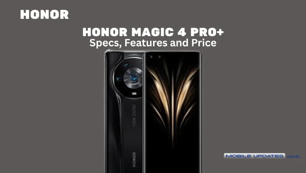 Honor Magic 4 Pro+