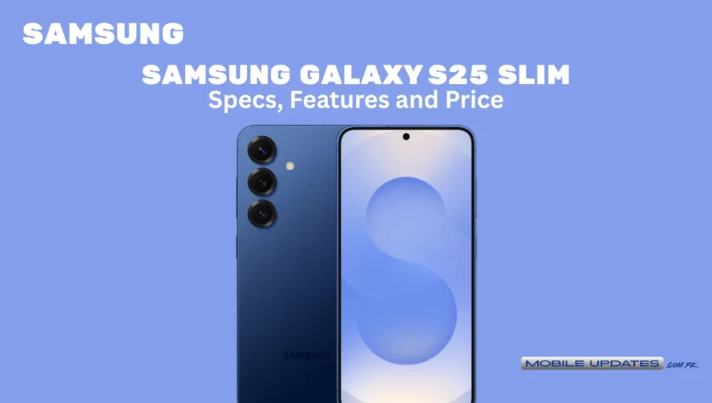 Samsung Galaxy S25 Slim