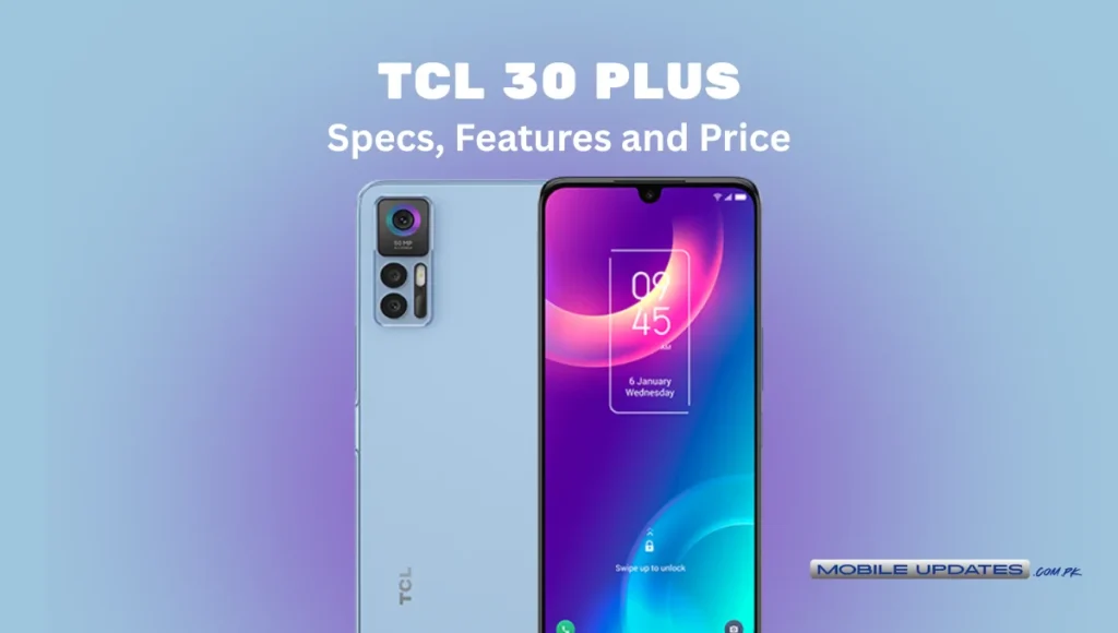 TCL 30 Plus