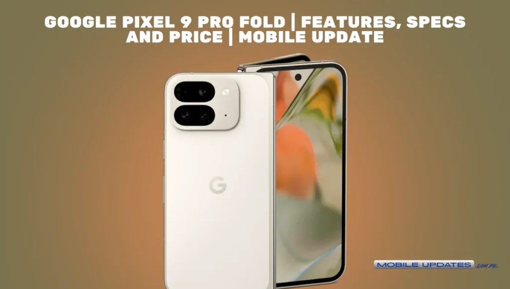 Google Pixel 9 Pro Fold