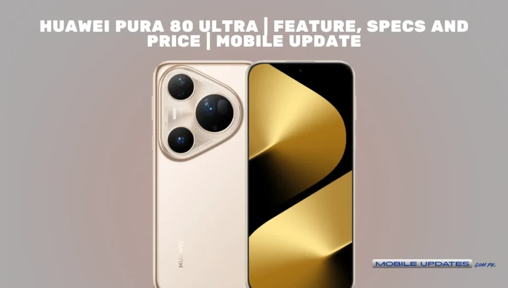 Huawei Pura 80 Ultra
