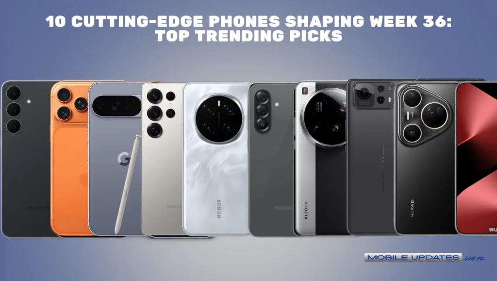 Top 10 phone week 36