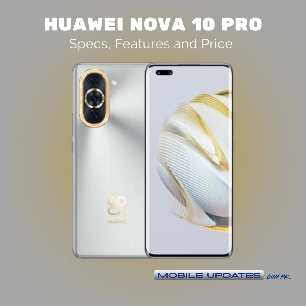 Huawei Nova 10 Pro