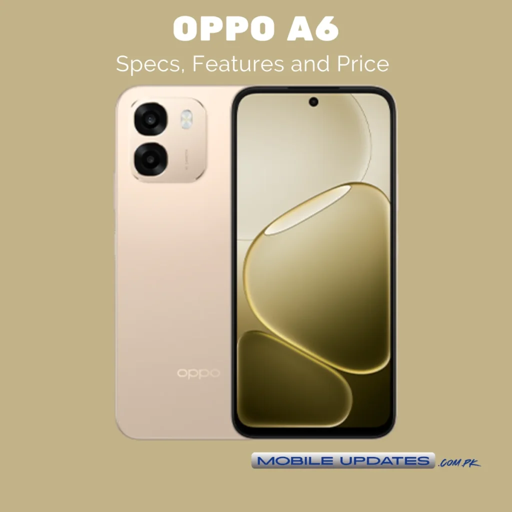 Oppo A6 Price in Pakistan