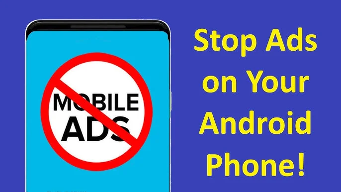 How to Remove Ads from Mobile – Complete Guide
