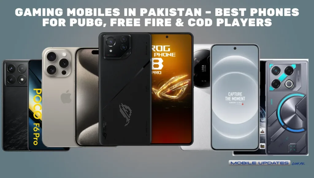 Top 5 Gaming Mobiles in Pakistan