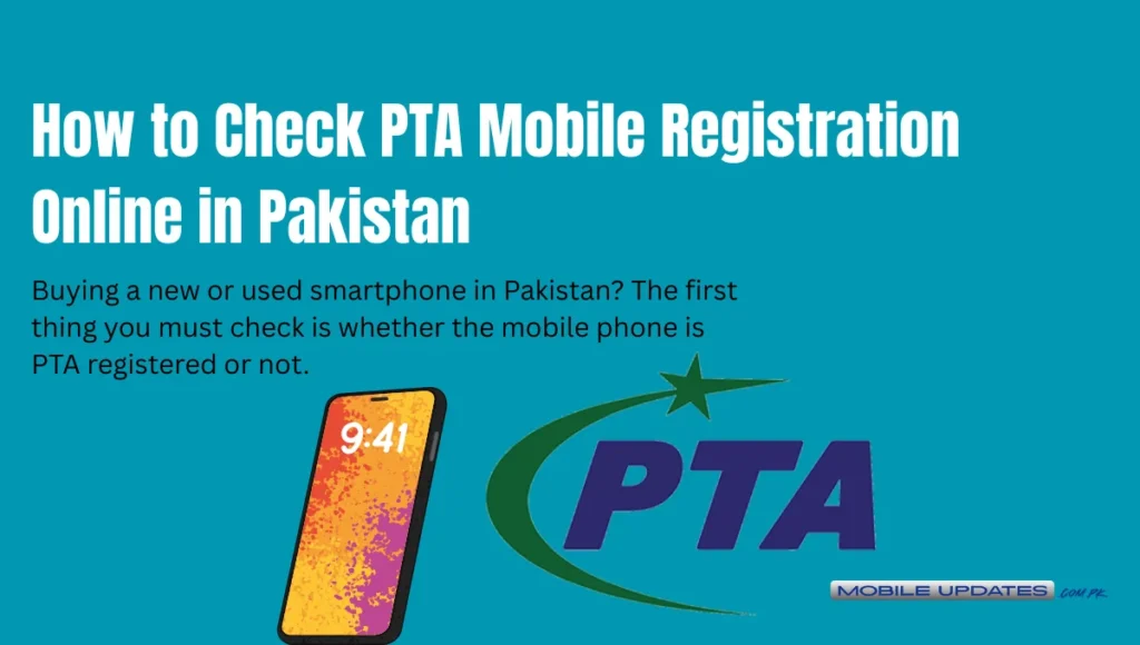 How to Check PTA Mobile Registration Online in Pakistan