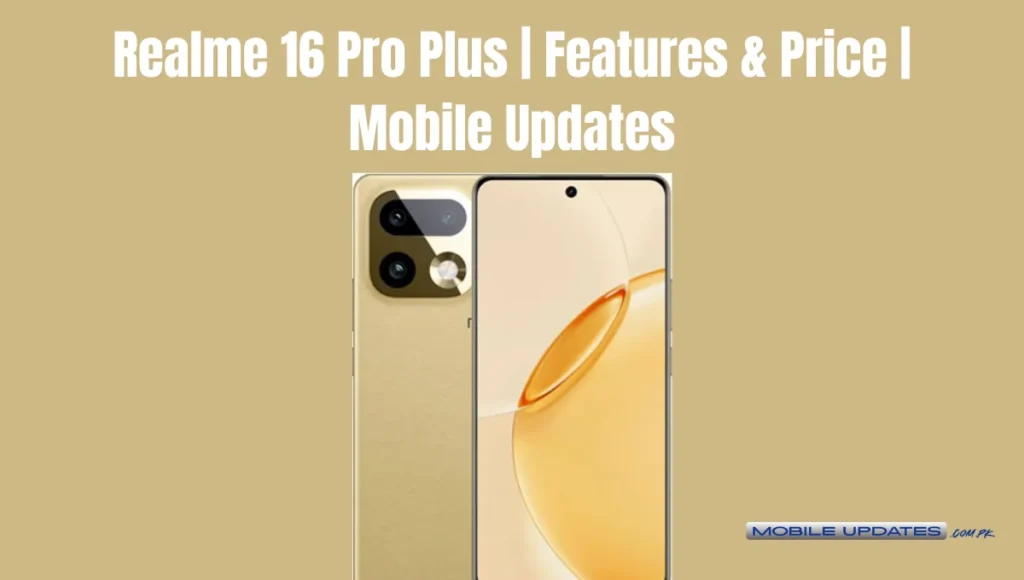 Realme 16 Pro Plus
