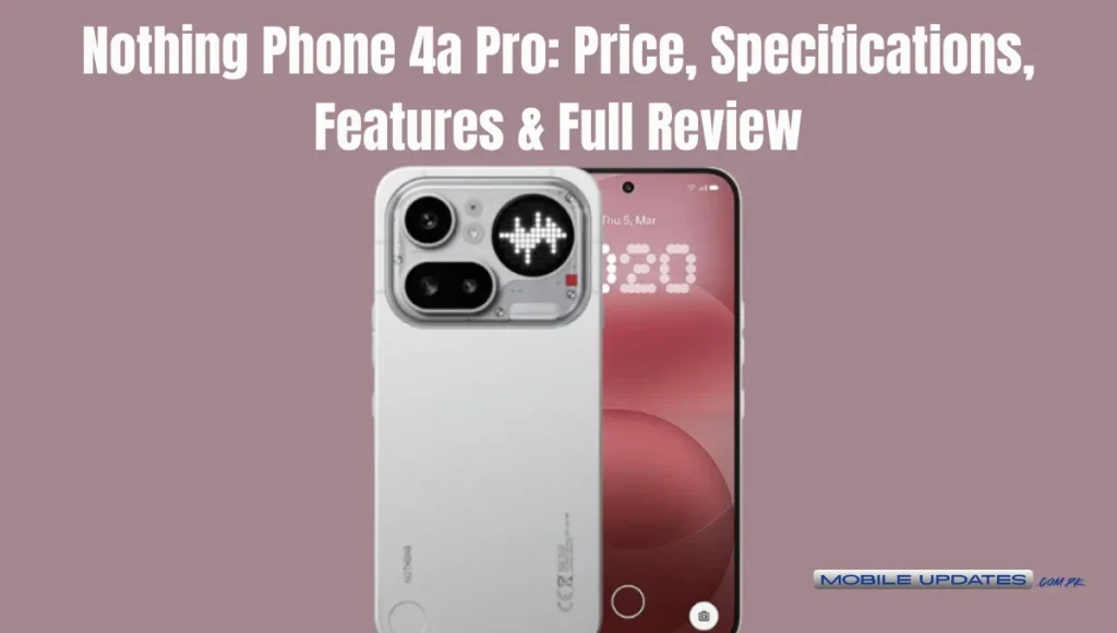 Nothing Phone 4a Pro