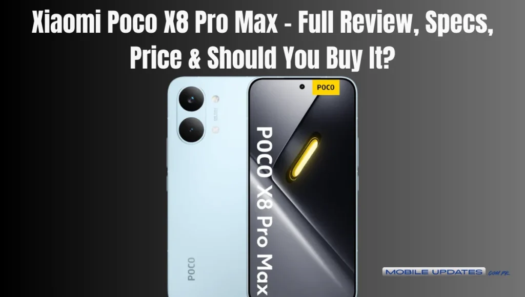 Xiaomi Poco X8 Pro Max
